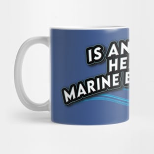 Is Anyone a Marine Biologist? Mug